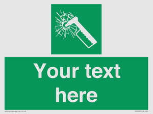 Custom sign safe condition emergency hammer